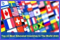 Top 10 Most Educated Countries in 2023