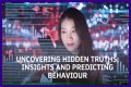 Uncovering Hidden Truths And Exclusive Insights