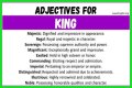What words describe a king?